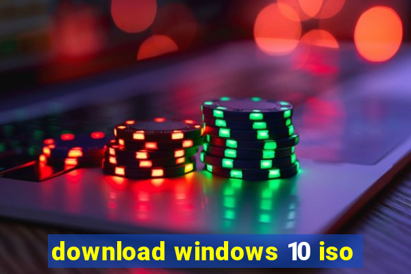 download windows 10 iso